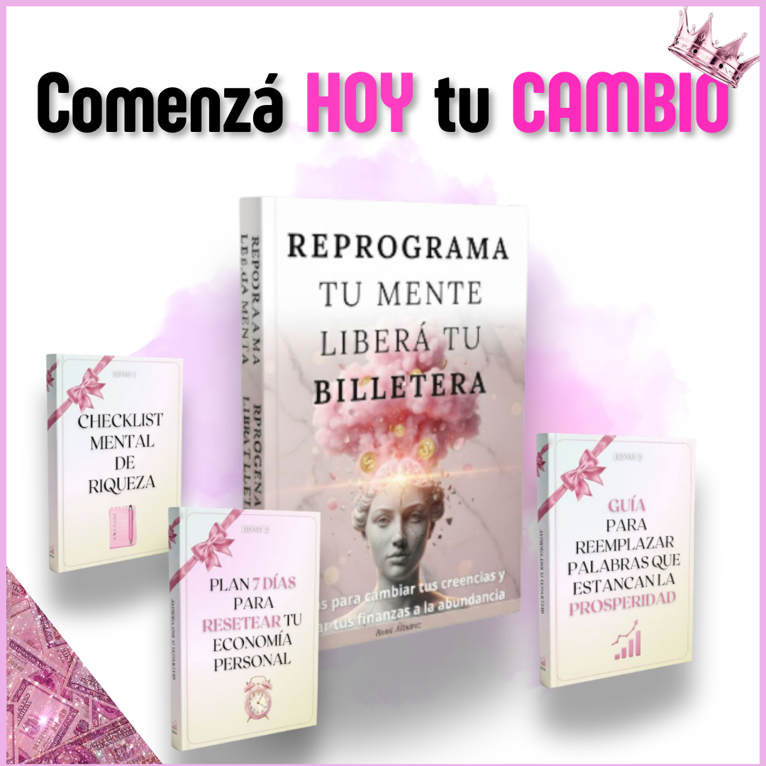 Reprograma tu mente y libera tu billetera + 3 Bonos= Abundancia y paz